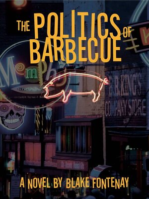 cover image of The Politics of Barbecue